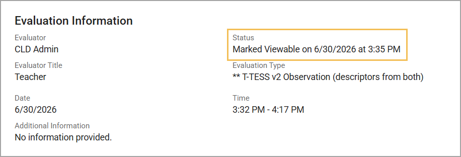 Evaluation information showing the Marked Viewable status, date, time, and evaluator details for a teacher.